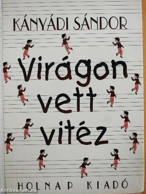 Virágon vett vitéz