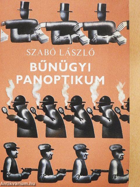 Bűnügyi panoptikum