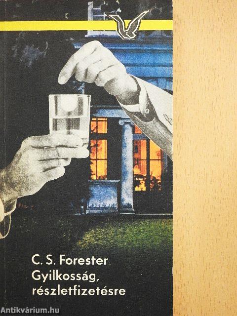 Gyilkosság, részletfizetésre