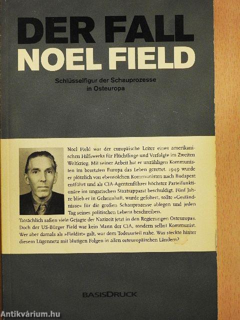 Der Fall Noel Field