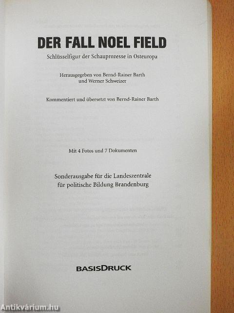 Der Fall Noel Field