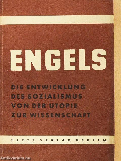 Die Entwicklung des Sozialismus von der Utopie zur Wissenschaft