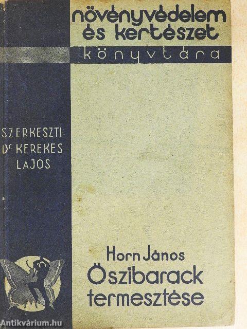 Őszibarack termesztése