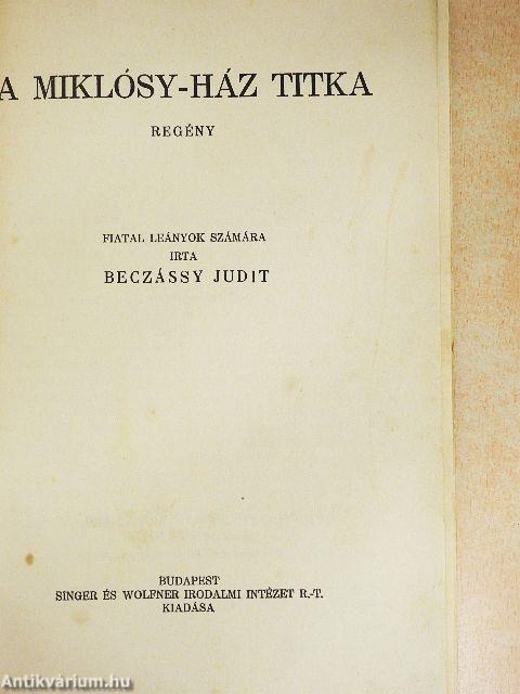 A Miklósy-ház titka