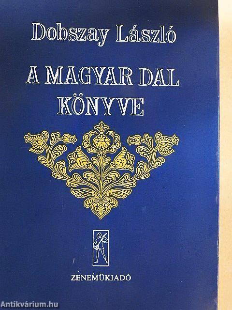 A magyar dal könyve