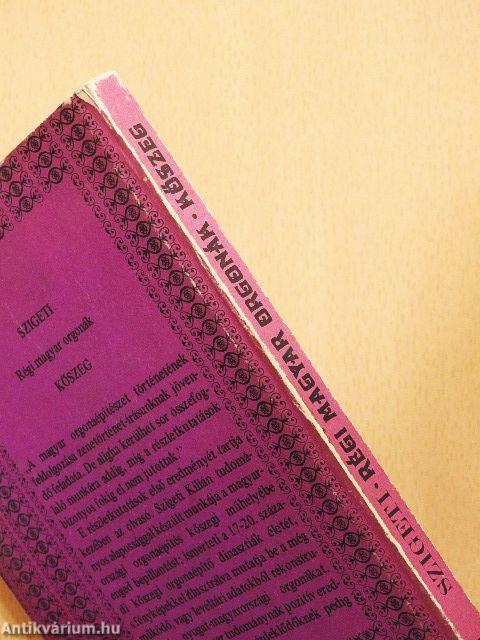 Régi magyar orgonák - Kőszeg