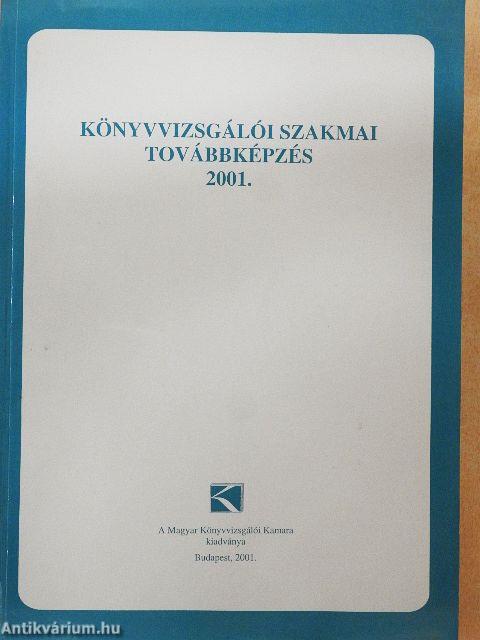 Könyvvizsgálói szakmai továbbképzés 2001.