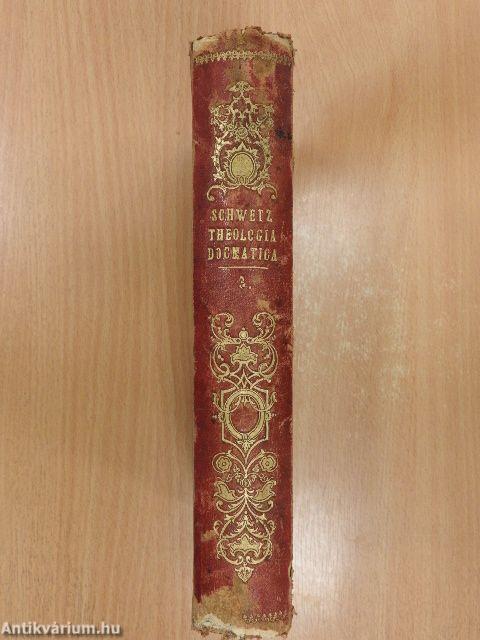 Theologia Dogmatica Catholica III.
