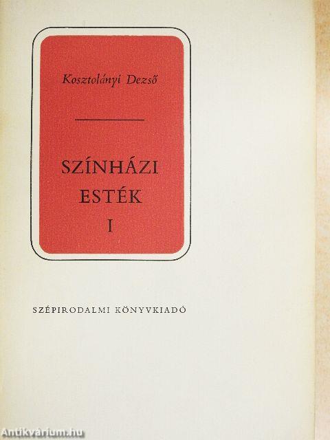 Színházi esték I-II.