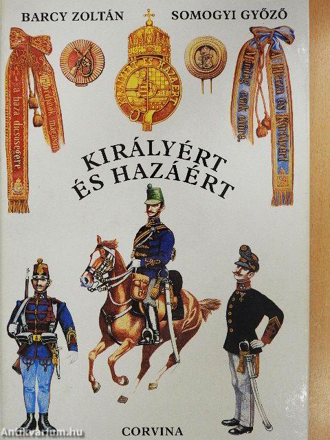 Királyért és hazáért