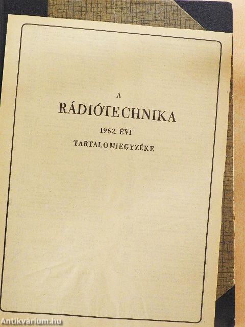 Rádiótechnika 1962. január-december