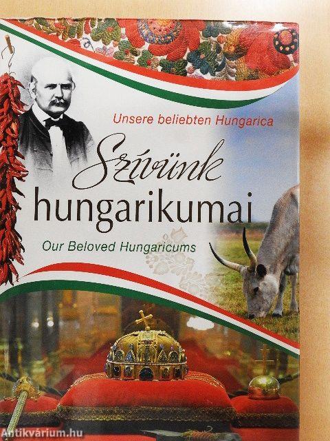 Szívünk hungarikumai