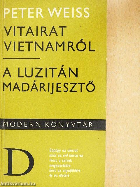Vitairat Vietnamról/A luzitán madárijesztő