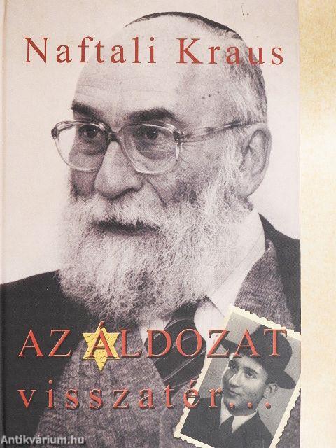 Az áldozat visszatér...