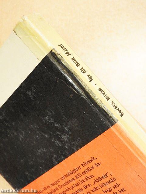 Így élt Bem József