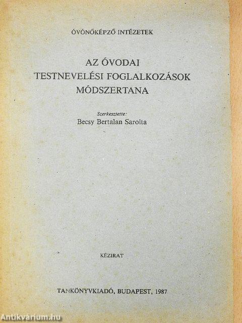 Az óvodai testnevelési foglalkozások módszertana