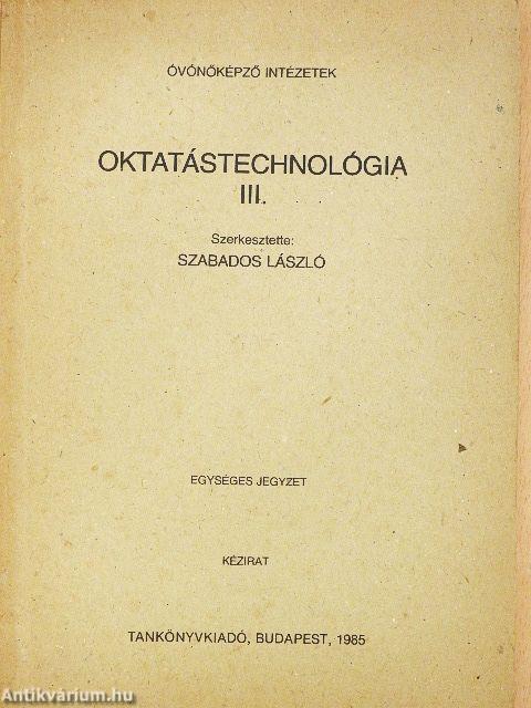 Oktatástechnológia III.