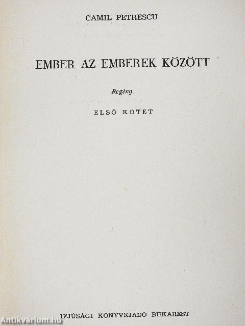 Ember az emberek között I-III.
