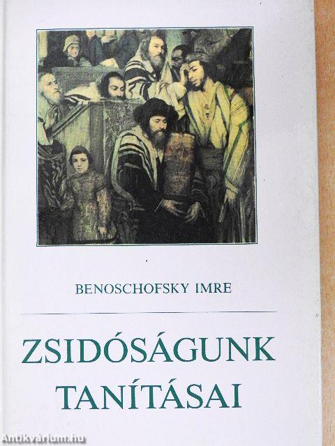 Zsidóságunk tanításai