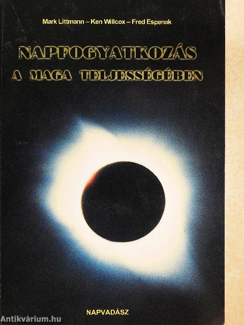 Napfogyatkozás a maga teljességében