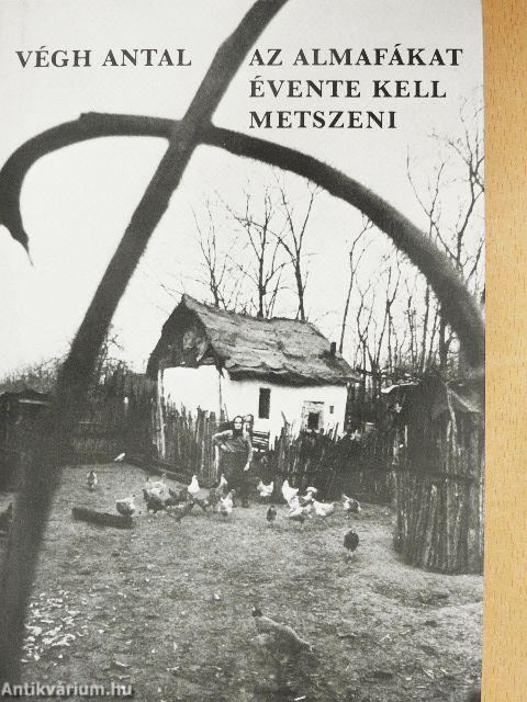 Az almafákat évente kell metszeni