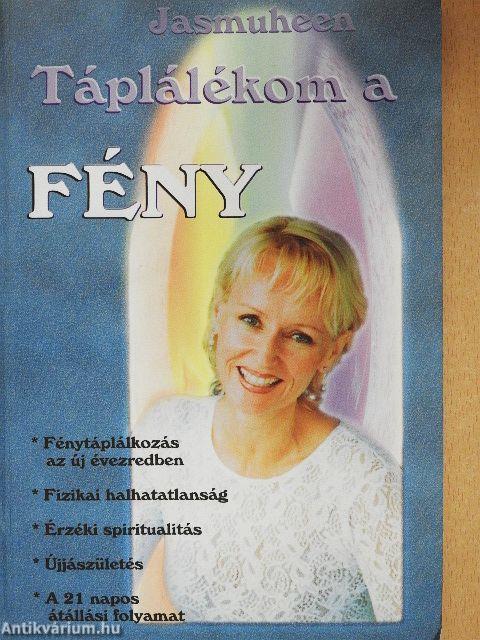 Táplálékom a Fény