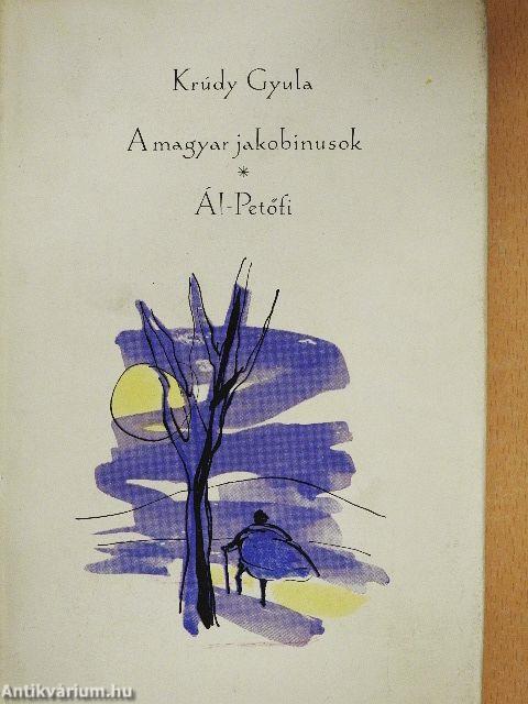A magyar jakobinusok/Ál-Petőfi