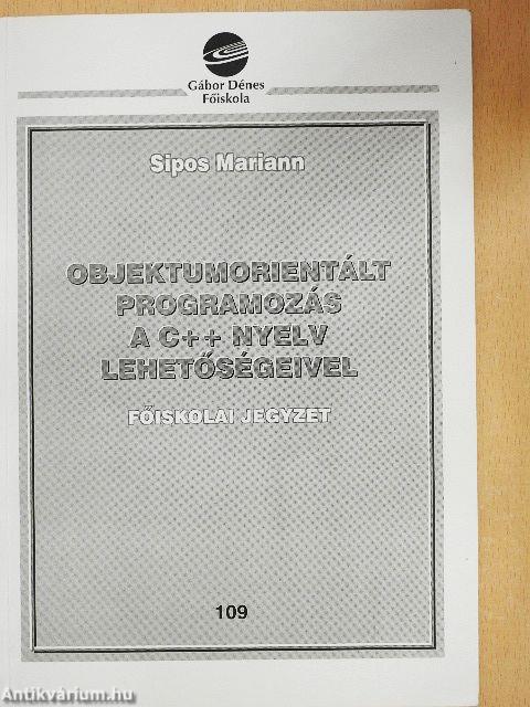 Objektumorientált programozás a C++ nyelv lehetőségeivel