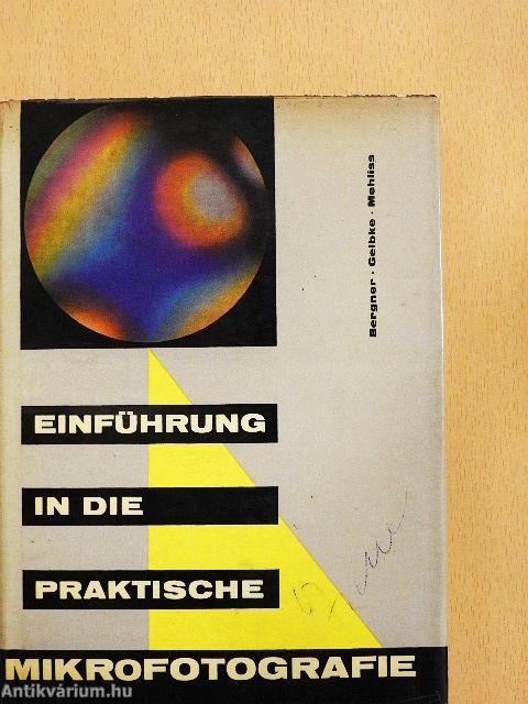 Einführung in die praktische Mikrofotografie