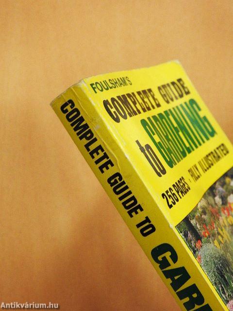 Foulsham's Complete Guide to Gardening