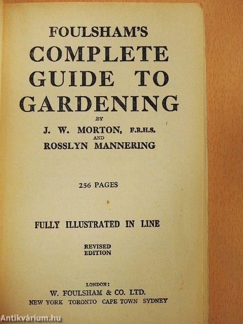 Foulsham's Complete Guide to Gardening