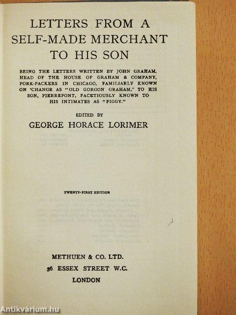 Letters from a Self-made Merchant to his Son