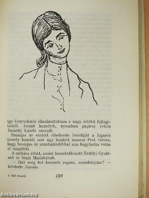 Hét Bagoly/Boldogult úrfikoromban