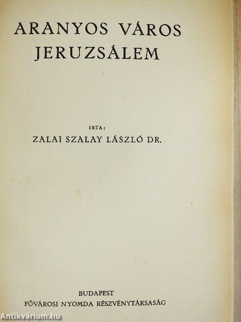 Aranyos város Jeruzsálem
