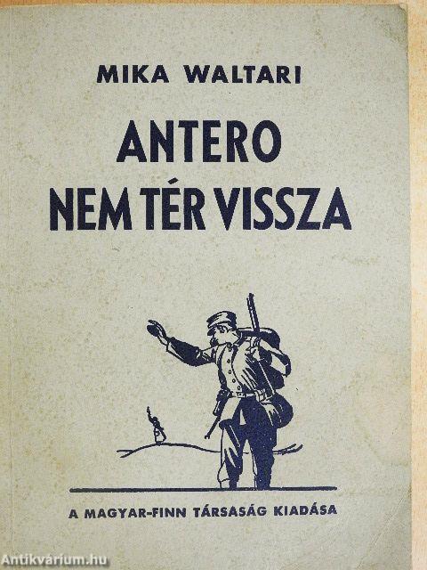 Antero nem tér vissza (Tiltólistás kötet)