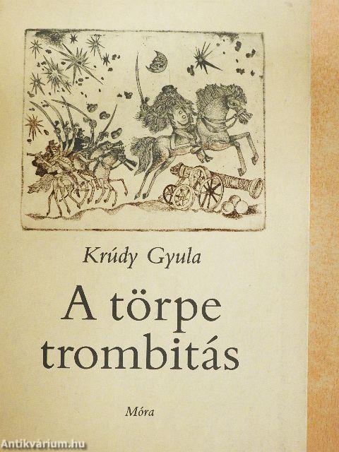 A törpe trombitás