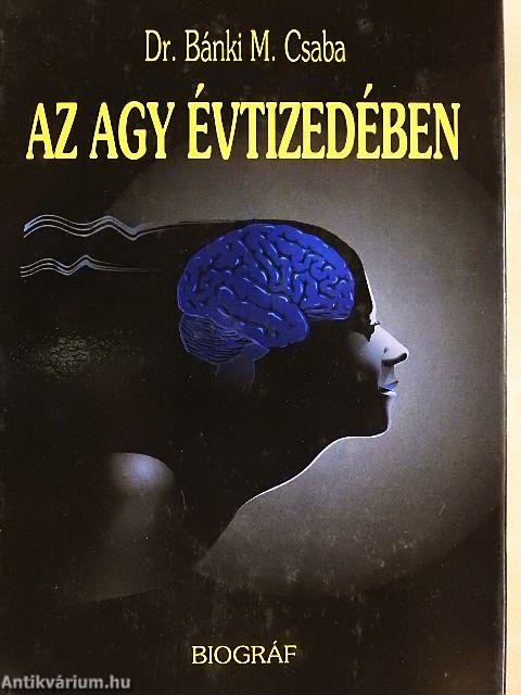 Az agy évtizedében