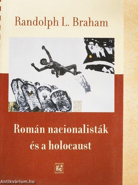 Román nacionalisták és a holocaust