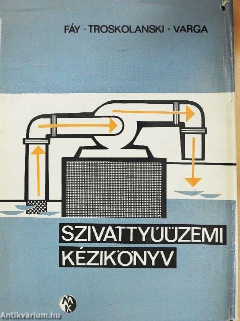 Szivattyúüzemi kézikönyv