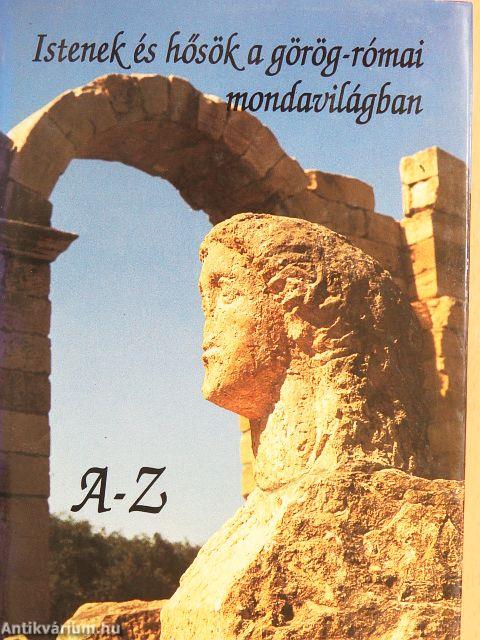 Istenek és hősök a görög-római mondavilágban