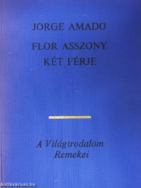 Flor asszony két férje