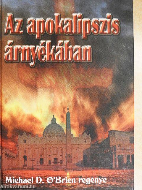 Az apokalipszis árnyékában