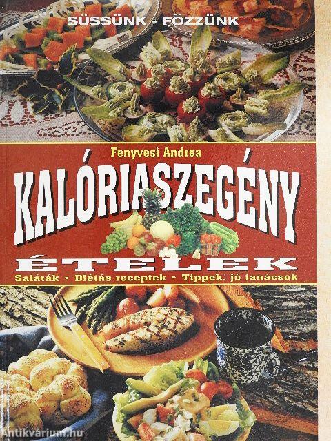 Kalóriaszegény ételek