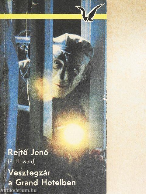 Vesztegzár a Grand Hotelben