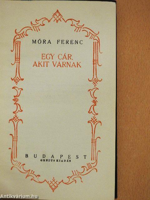 Egy cár, akit várnak