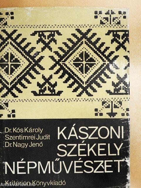 Kászoni székely népművészet