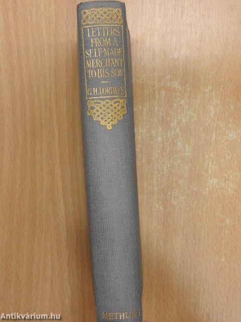 Letters from a Self-made Merchant to his Son
