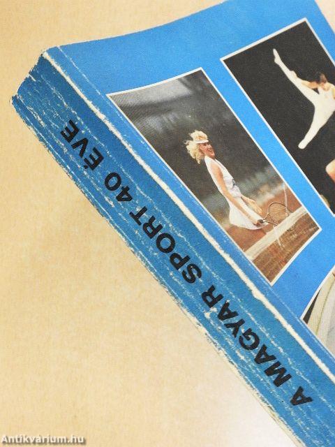 A magyar sport 40 éve