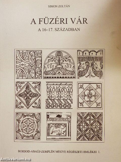 A füzéri vár a 16-17. században