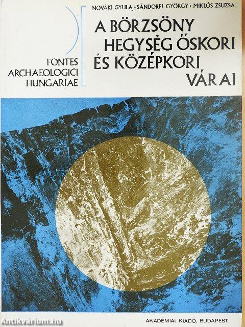 A Börzsöny hegység őskori és középkori várai